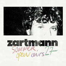 zartmann - sommer open airs '27 | Tollwood 2027: