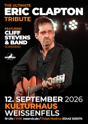 Eric Clapton Tribute-Show - direkt aus Canada: Cliff Stevens & Band