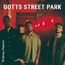 GOTTS STREET PARK - Somewhere Here Tour 2026