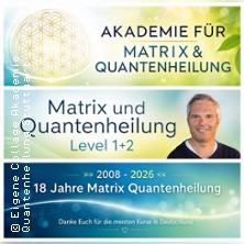 Quantenheilung München MatrixEnergetic - Die Energetik Welle live selbst erleben