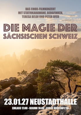 Magie der Sächsischen Schweiz - Gipfeltreffen von Film, Musik und Geschichten
