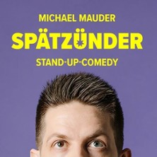 Michael Mauder Spätzünder