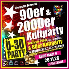 Ü30 Party Burg 90er & 2000er Special