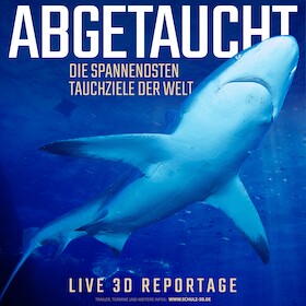 Abgetaucht - Die spannendsten Tauchziele der Welt in 3D
