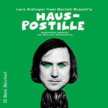 Lars Eidinger liest und singt Bertolt Brecht's Hauspostille