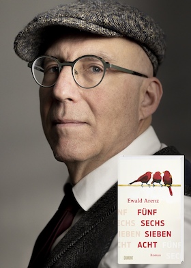 Buchpremiere mit Ewald Arenz: Fünf, sechs, sieben, acht
