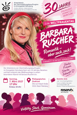 Barbara Ruscher - Romantik - aber zack, zack! - Kabarett, Klartext, Konsequent. 30 Jahre Arbeitskreis der Gleichstellungsbeauftragten im Kreisgebiet Heinsberg
