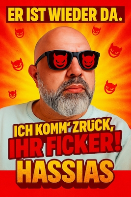 Serdar Somuncu - „HASSIAS - Er ist wieder da. Und er hasst euch noch immer “