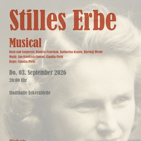 Stilles Erbe - Das Musical