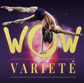 WOW Varieté - WOW Varieté Stuttgart 2026