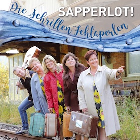 Die schrillen Fehlaperlen: "Sapperlot!" - schwäbischer Musikkabarett-Abend