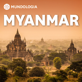 MUNDOLOGIA: Myanmar