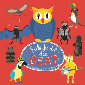 Eule findet den Beat - MIT GEFÜHL