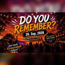 DO YOU REMEMBER