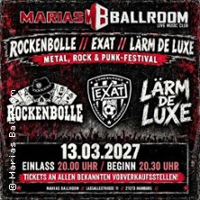 Rockenbolle // Exat // Lärm de Luxe - Metal, Rock & Punk-Festival