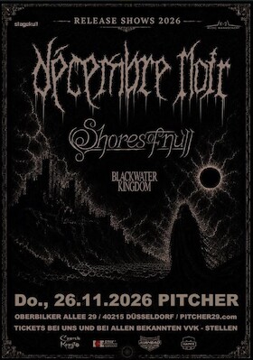 DÉCEMBRE NOIR - + SHORES OF NULL + BLACKWATER KINGDOM