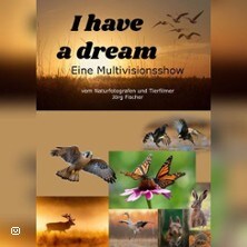 Multivisionsshow - I have a Dream