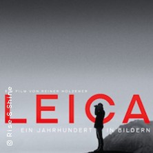 LEICA – Ein Jahrhundert in Bildern