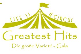 Zirkus Chicana - Greatest Hits – Die große Varieté-Gala –