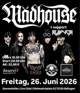 Mädhouse (AT) - Hair Metal/ Sleaze Rock/ Glam Rock + support Ruynor