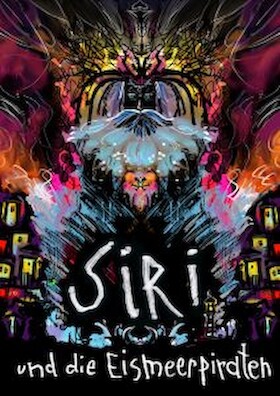 Siri und die Eismeerpiraten - PREMIERE - Eine herzerwärmende Geschichte - mit Live Sound