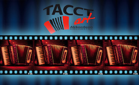 Akkordeonorchester TACCTart - Vorhang auf und Film ab!