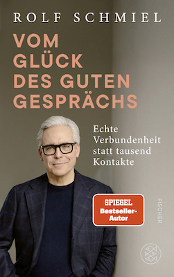 Rolf Schmiel liest "Vom Glück des Guten Gesprächs"