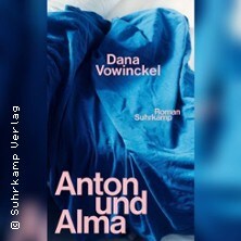 Dana Vowinckel »Anton und Alma«