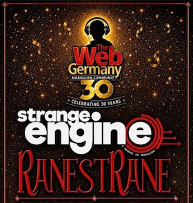 Strange Engine (Marillion-tribute) & Ranest Rane - The Web Germany celebrating 30 years!