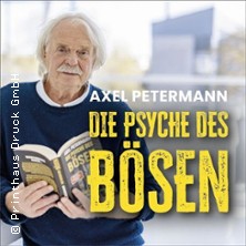 Axel Petermann - Die Psyche des Bösen