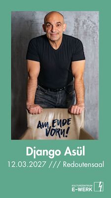 Django Asül - "Am Ende vorn"