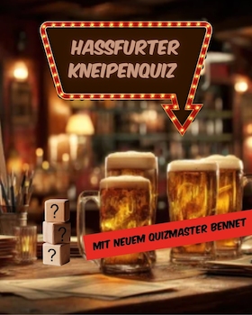 Haßfurter Kneipenquiz, Ratespaß für Teams und Einzelpersonen, mit neuem Quiz-Master Bennet, Kneipen-Quiz, Pub-Quiz