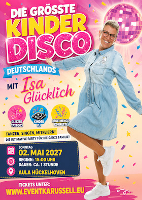Die größte KinderDisco Deutschlands kommt nach Hückelhoven