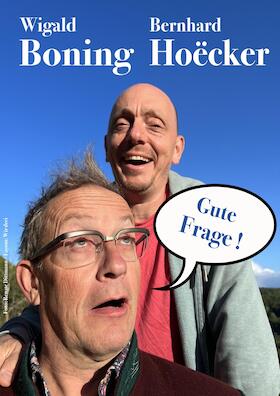 WIGALD BONING & BERNHARD HOECKER - Gute Frage !