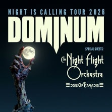 Dominum - Night Is Calling Tour 2026 - Special Guest: The Night Flight Orchestra