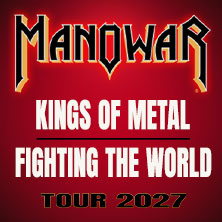 Manowar - Kings Of Metal Fighting The World Tour 2027