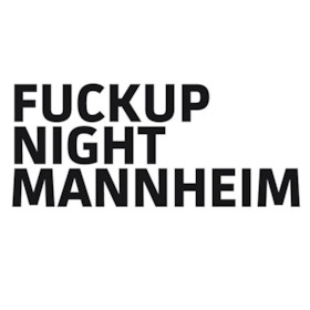 Fuckup Night Mannheim