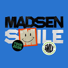 Madsen - Smile 2026