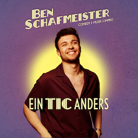 Ben Schafmeister - Ein Tic Anders