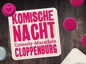 17. KOMISCHE NACHT CLOPPENBURG
