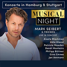 A Musical Night mit Mark Seibert & Friends - Live in Concert