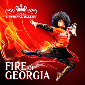 FIRE OF GEORGIA - Royal National Ballet