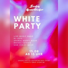 Zechengezwitscher - White Party