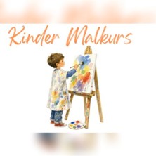 Kinder- Malkurs | Wir malen einfach los