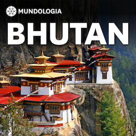 MUNDOLOGIA: Bhutan