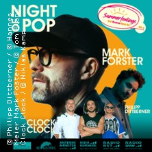 Mark Forster, ClockClock, Philipp Dittberner | Summerfeelings - Gronau Open Air