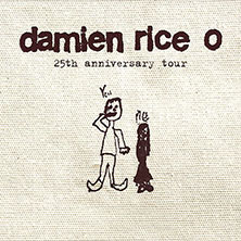 Damien Rice - O – 25th anniversary tour