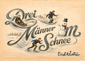 Drei Männer im Schnee