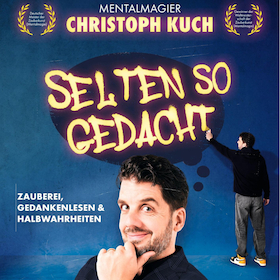 Christoph Kuch - Selten so gedacht