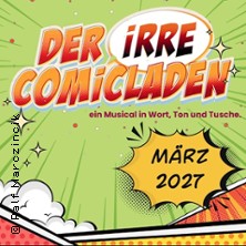Der irre Comicladen - Ein Musical in Wort, Ton und Tusche